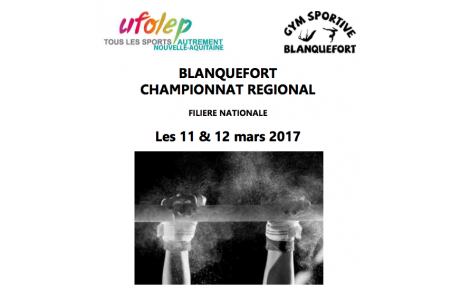 Organisation détaillée du championnat régional Filière Nationale Blanquefort 11 &amp; 12 mars 2017